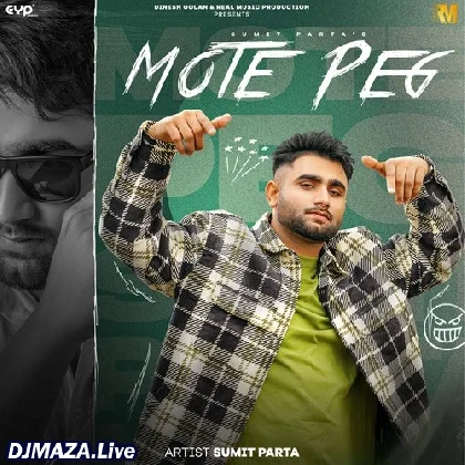 Mote Peg - Sumit Parta (2023) Mote Peg - Sumit Parta (2023)