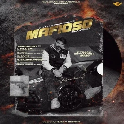 Mafioso - Gulzaar Chhaniwala (2023) Mafioso - Gulzaar Chhaniwala (2023)