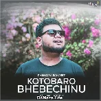 Kotobaro Bhebechinu - Anurag Halder