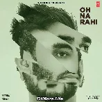 Tenu Samajh Baitha Si Main Zindagi