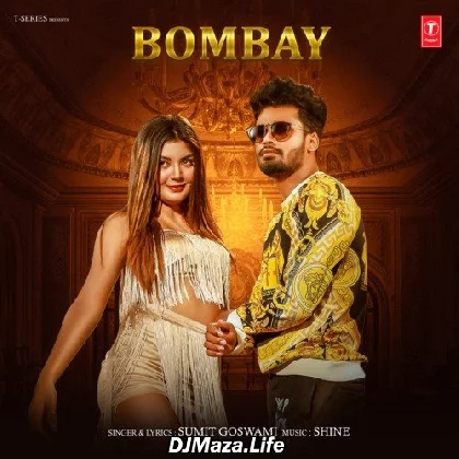Bombay - Sumit Goswami