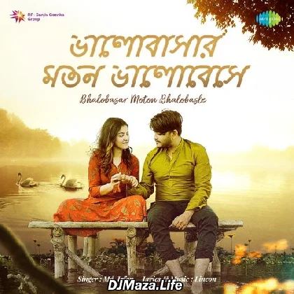 Bhalobasar Moton Bhalobasle - Md. Irfan