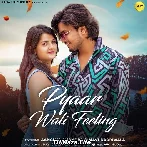 Pyaar Wali Feeling - Vipin Foji