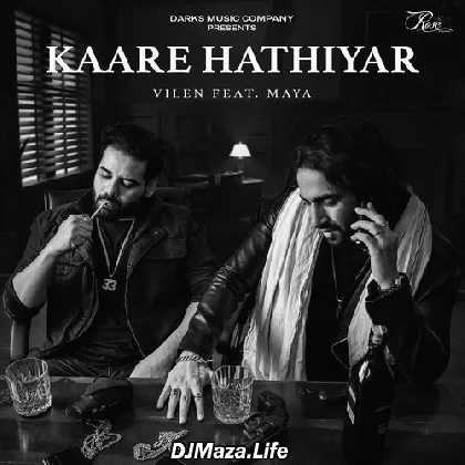 Kaare Hathiyar - Vilen