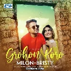 Grohon Koro - Milon Bristy