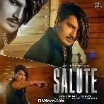 Salute - Amit Saini Rohtakiya