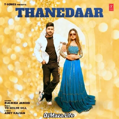 Thanedaar - Ruchika Jangid