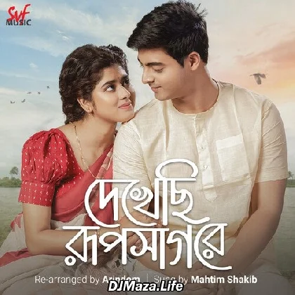 Dekhechhi Rupshagore - Mahtim Shakib