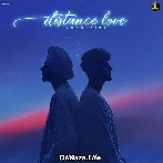 Distance Love - Zehr Vibe