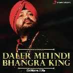 Ho Jayegi Balle Balle - Daler Mehndi
