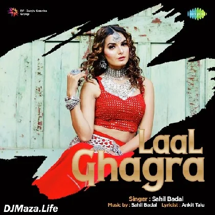 Laal Ghagra (Haryanvi) - Sahil Badal