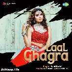 Laal Ghagra (Haryanvi) - Sahil Badal