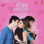 Aap Ki Kashish - Aashiq Banaya Aapne