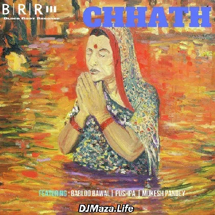 Chhath - Babloo Bawal