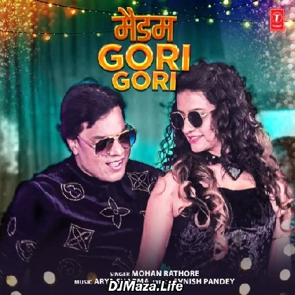 Madam Gori Gori - Mohan Rathore