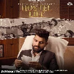 Hostel Life - Khasa Aala Chahar