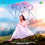 Ro Ro Nain - Gulshan Tandon