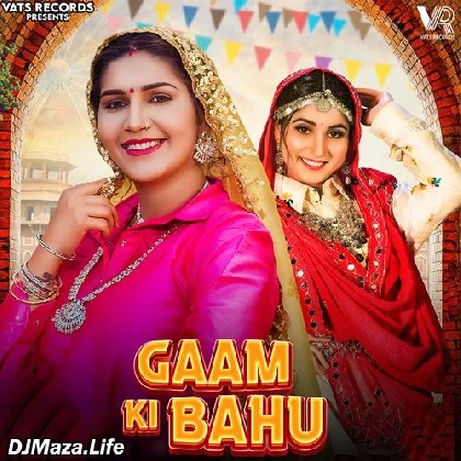 Gaam Ki Bahu - Sapna Choudhary