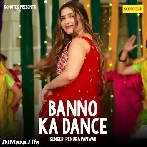 Banno Ka Dance - Renuka Panwar