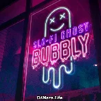 Bubbly - Slowed and Reverb