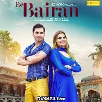 Re Bairan - Vivek Sharma