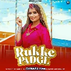 Rukke Padge - Ruchika Jangid