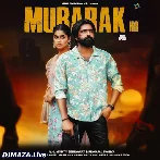 Mubarak Ho - Kabira