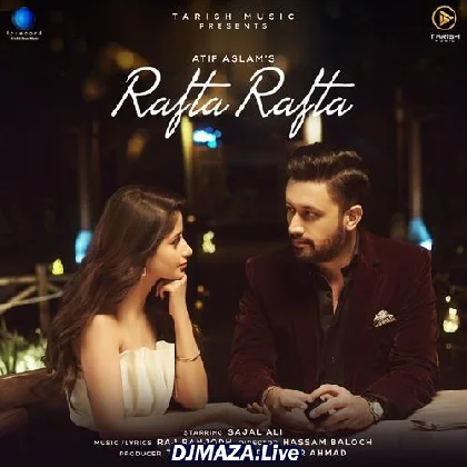 Rafta Rafta Sanam Tumse Mili Nazar
