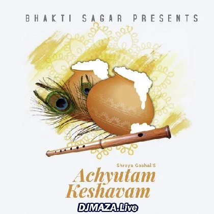 Achyutam Keshavam Krishna Damodaram