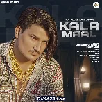 Kala Maal - Amit Saini Rohtakiya