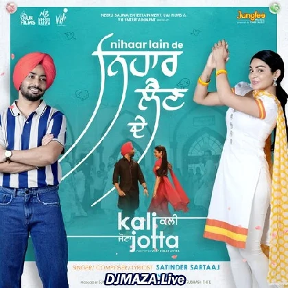 Nihaar Lain De - Satinder Sartaaj