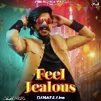 Feel Jealous - Gulzaar Chhaniwala