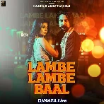 Lambe Lambe Baal - Kaabil x Ashu Twinkle