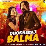 Dhokhebaj Balma - Ruchika Jangid