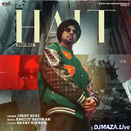 Halt - Jerry Burj