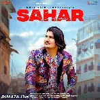 Sahar - Amit Saini Rohtakiya