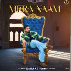 Mera Naam - Armaan Malik x Vinod Sorkhi