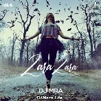 Zara Zara (Remix) - DJ MRA