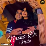 Naina De Nede Dil - Jass Khatri