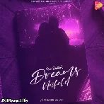 Dreams Unfold - Prem Dhillon