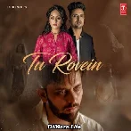 Ke Ek Din Tu Rovein - Amit Mutreja