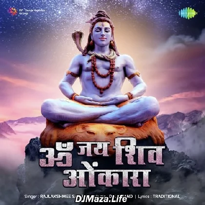 Om Jai Shiv Omkara - Rajlakshmee Sanjay