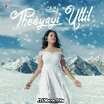 Theeyayi Ullil - Sanah Moidutty