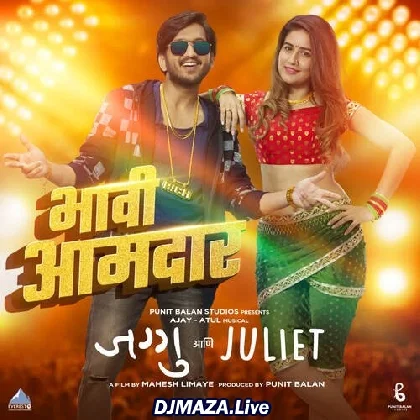Kadhi Na Tula - Jaggu Ani Juliet
