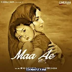 Maa Ae - Renuka Panwar