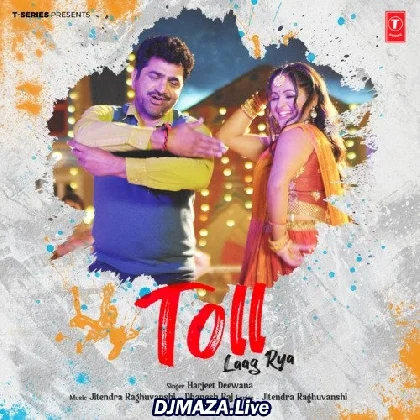 Toll Laag Rya - Harjeet Deewana