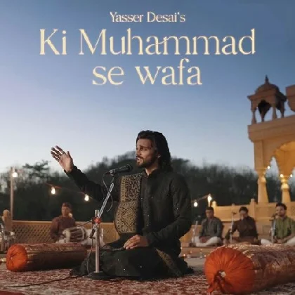 Ki Muhammad Se Wafa