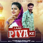 Laad Piya Ke - Mohit Sharma