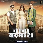 Chacha Badmash - Bintu Pabra