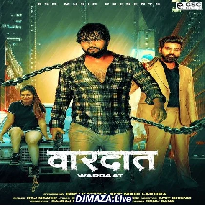 Wardaat - Raj Mawar